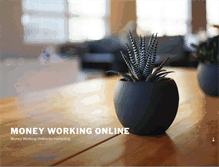 Tablet Screenshot of moneyworkingonline.com